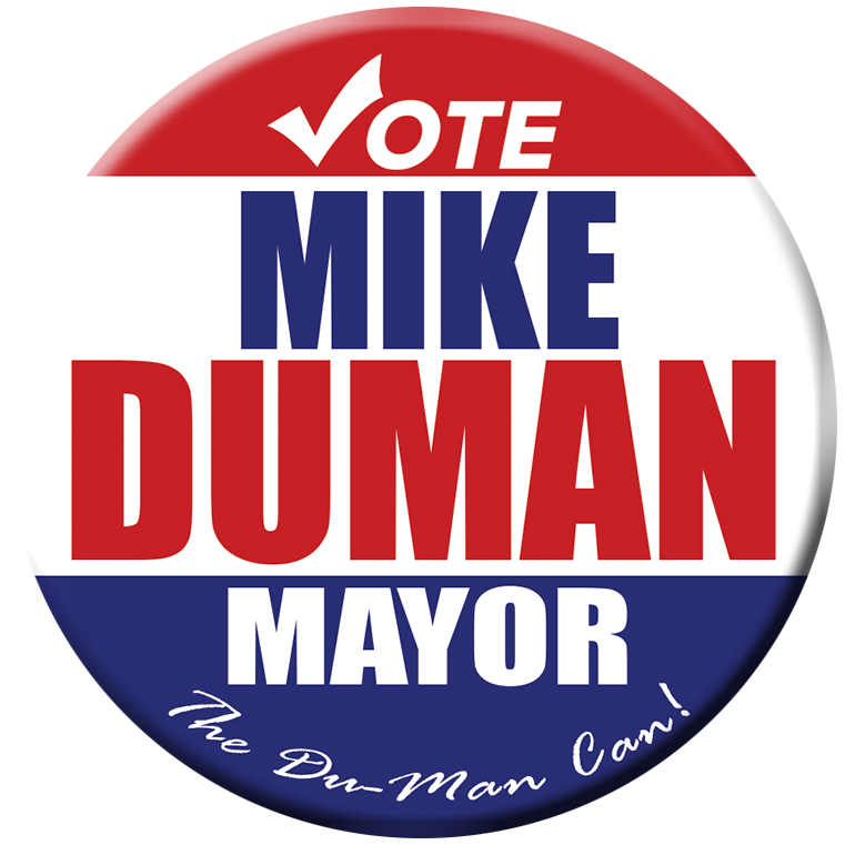 Duman For Mayor